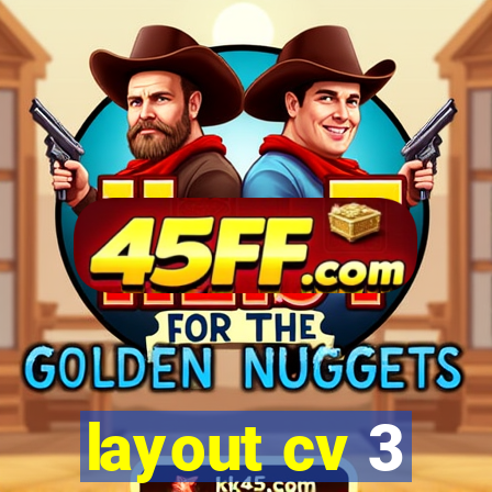 layout cv 3